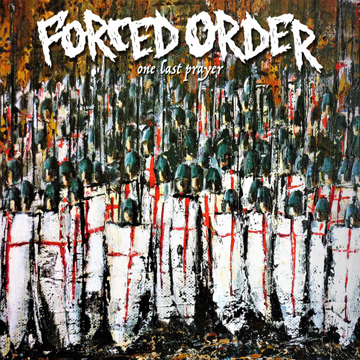 FORCED ORDER "One Last Prayer" LP (TB) Red/White Vinyl